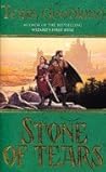 Stone of Tears by Terry Goodkind Stone of Tears by Terry Goodkind