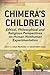 Chimera's Children by David Albert Jones