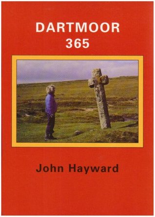 Dartmoor 365: An Exploration of Every One of the 365 Square Miles in the Dartmoor National Park (Paperback)