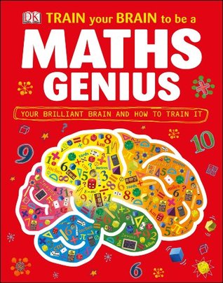 Train Your Brain to Be a Maths Genius (Hardcover)