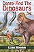 Danny And The Dinosaurs by Lizak Strahm