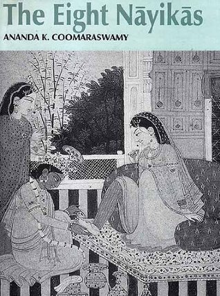 The Eight Nayikas (Hardcover)