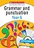 Grammar and Punctuation Year 6