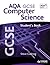 AQA GCSE Computer Science, ...