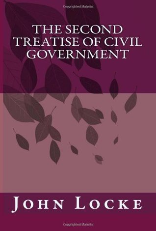 The Second Treatise of Civil Government