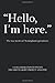 Hello, I'm Here.: The True Stories of Nottingham's Prostitutes