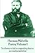 Herman Melville Poetry Volume 1: "It is better to fail in originality than to succeed in imitation."