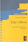 Tally's Blood: A Playscript for Higher Drama (National Qualifications Curriculum Support)