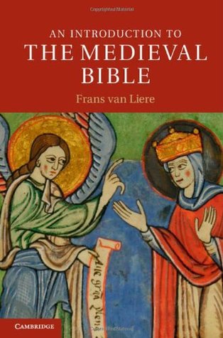 An Introduction to the Medieval Bible (Introduction to Religion)