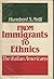 From Immigrants to Ethnics by Humbert S. Nelli
