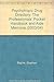 Psychotropic Drug Directory: The Professionals' Pocket Handbook and Aide Memoire (2003/04)