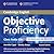 Objective Proficiency Class...