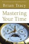 Mastering Your Time