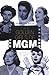 The Golden Girls of Mgm : Glamour and Grief