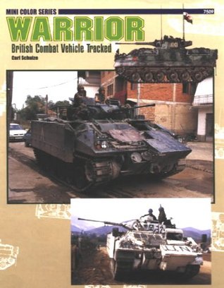 7509: Warrior: British Comabt Tracked Vehicle (Paperback)