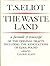 The Waste Land by T.S. Eliot
