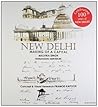 New Delhi: Making of a Capital [Paperback] [Jan 01, 2012] Malvika Singh and Rudrangshu Mukherjee