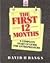The First 12 Months by David H. Bangs