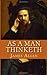 As A Man Thinketh