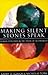 Making Silent Stones Speak