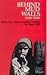 Behind Mud Walls 1930-1960 [Jun 01, 1994] Wiser, William; Wiser, Charolotte Viall and WISER, WILLIAM AND CHARLOTTE WISER