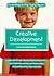 Creative Development (Learning in the Early Years)