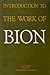 Introduction to the Work of Bion (English and Spanish Edition)