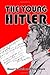 The Young Hitler