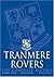 Tranmere Rovers: The Complete Record