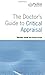 The Doctor's Guide to Critical Appraisal by Narinder Gosall