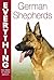 German Shepherds (Everything You Need to Know About... S)