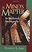 A Mind's Matter by Stanley L. Jaki A Mind's Matter by Stanley L. Jaki