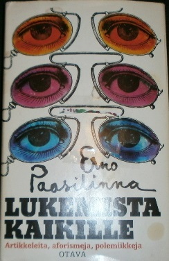Lukemista Kaikille: Artikkeleita, Aforismeja, Polemiikkeja (Unknown Binding)