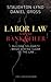 Labor Law for the Rank and Filer