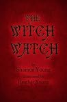 The Witch Watch by Shamus Young