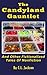 The Candyland Gauntlet