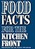 Food Facts for the Kitchen Front: A Healthy Home-Cooking Cookbook of Quick and Easy Recipes