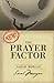 The Prayer Factor