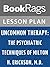 Lesson Plans Uncommon Therapy: The Psychiatric Techniques of Milton H. Erickson, M.D.