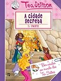 A Cidade Secreta: 1ª parte