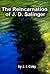 The Reincarnation of J.D. Salinger