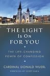 The Light Is on for You by Donald Wuerl