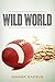 Wild World