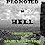 Promoted to Hell (Screenplays Book 2)