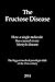 The Fructose Disease: The biggest medical paradigm shift of the 21st century