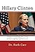 Hillary Clinton: Understanding the Life and Accomplishments of Hillary Rodham Clinton