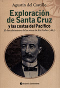 Exploración de Santa Cruz y las costas del Pacífico: el descubrimiento de las minas de Río Turbio