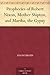 Prophecies of Robert Nixon, Mother Shipton, and Martha, the Gypsy