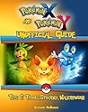 Pokemon x and Y unofficial Guide by Nrbooks