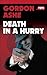 Death in a Hurry